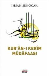 Kur'ân-ı Kerîm Müdâfaası