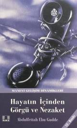 Hayatın İçinden Görgü ve Nezaket